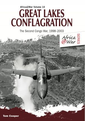 Cover of the book Great Lakes Conflagration by Tom Cooper, Adrien Fontanellaz