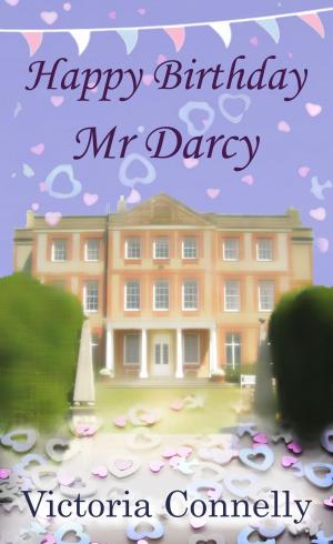 Cover of the book Happy Birthday, Mr Darcy by Sasha Cottman
