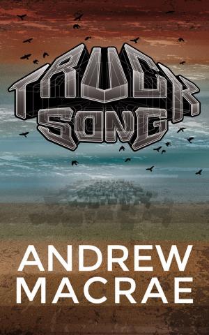 Cover of the book Trucksong by Julia Rios, Alisa Krasnostein