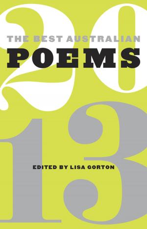 Cover of the book The Best Australian Poems 2013 by Andrew Charlton