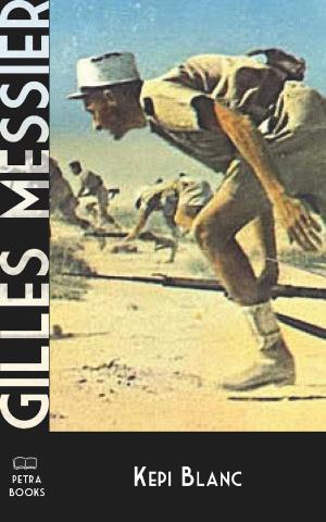 Cover of the book Kepi Blanc by Gilles Messier