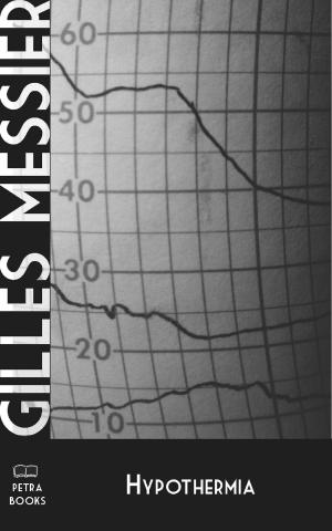 Cover of the book Hypothermia by Gilles Messier