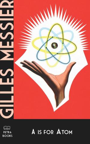 Book cover of A is for Atom