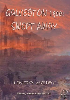 Cover of the book Galveston 1900: Swept Away by Charlene Neil