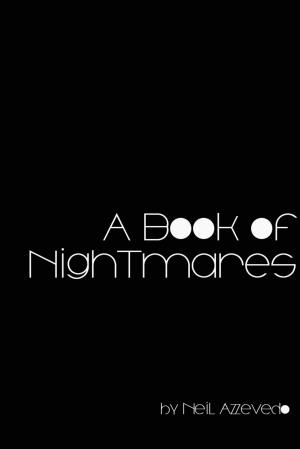 Cover of the book A Book of Nightmares by John Keats, Neil Azevedo, Ed.