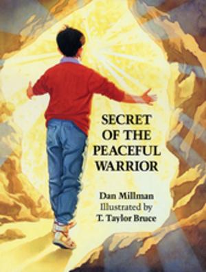 Cover of the book Secret of the Peaceful Warrior by Holly Bea