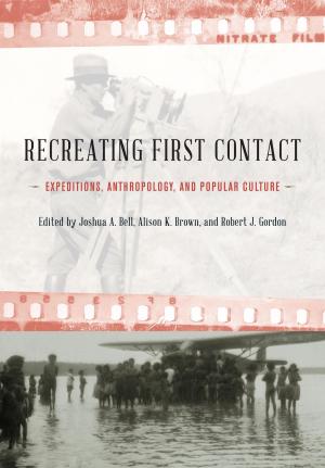 Cover of the book Recreating First Contact by Robert Poulin, Serge Morand