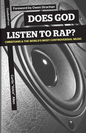 bigCover of the book Does God Listen to Rap? by 