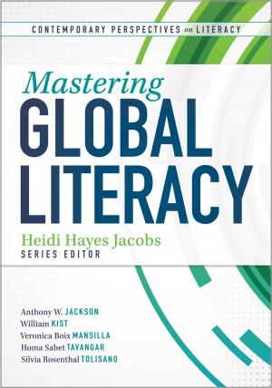 Cover of the book Mastering Global Literacy by William M. Ferriter, Parry Graham
