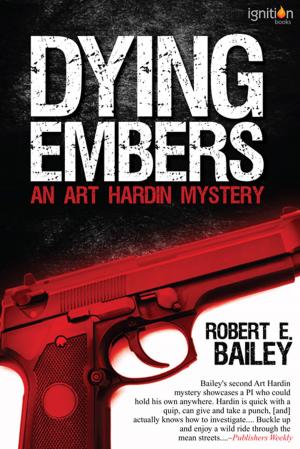 Cover of the book Dying Embers by C. X. Moreau
