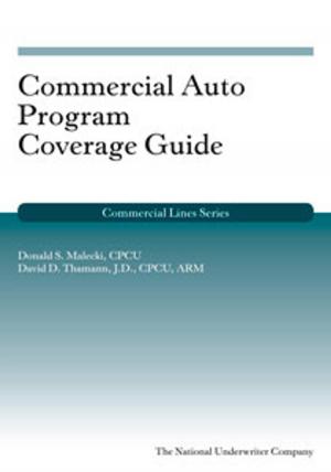 Cover of the book Commercial Auto Program Coverage Guide by Michael  F. Aylward, Shaun McParland Baldwin, Gregory  G. Deimling
