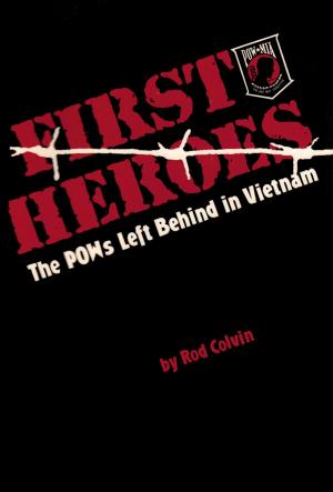 Cover of the book First Heroes by Bill Sapp, Lee Sapp, Tom Osborne