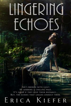 Cover of the book Lingering Echoes by Emily Shore
