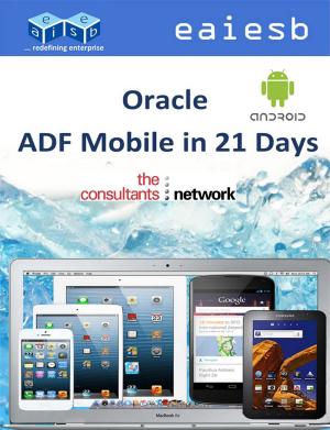 Book cover of Oracle ADF Mobile: in 21 Days
