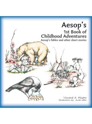 Book cover of Aesop's 1st Book of Childhood Adventures