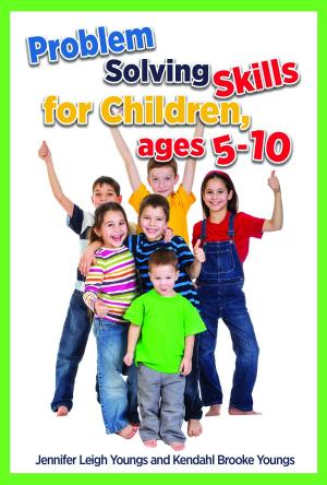 Cover of the book Problem Solving Skills for Children, Ages 5-12 by Kolie Crutcher