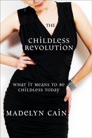 Book cover of The Childless Revolution