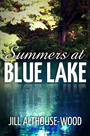 Cover of the book Summers at Blue Lake by Robert Evert