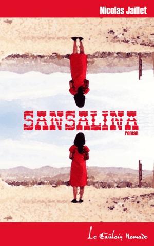Cover of the book Sansalina by Max Stravagar