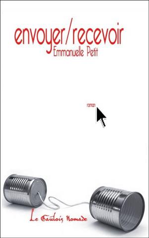 Cover of the book Envoyer/recevoir by James Smith, Stina Brown