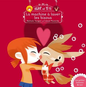 Cover of the book Bijou et Yiyi, la machine à laver les bisous by Christine Beigel