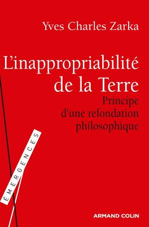 Cover of the book L'inappropriabilité de la Terre by Dominique Maingueneau