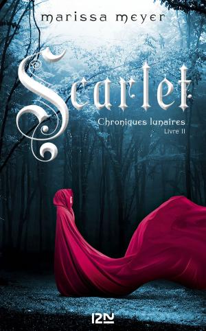 Cover of the book Chroniques lunaires - livre 2 : Scarlet by Marie-Aude MURAIL