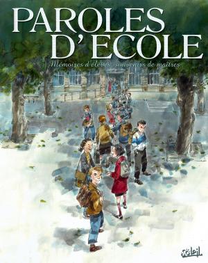 Cover of the book Paroles d'école by Olivier Péru, Stéphane Bileau