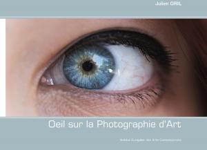 Cover of the book Oeil sur la Photographie d'Art by Heinz Duthel