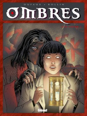 Cover of the book Ombres - Tome 04 by Xavier Dorison, Terry Dodson
