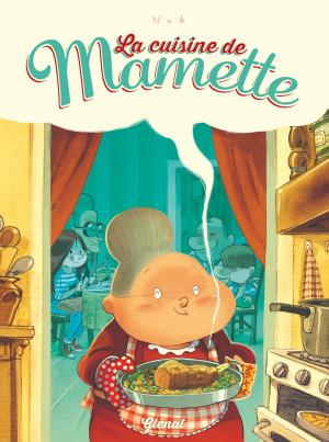 Cover of the book La cuisine de Mamette by LF Bollée, Fabrice Meddour
