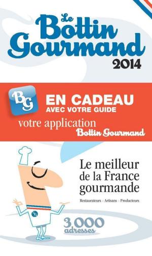 Cover of Le Bottin Gourmand France 2014