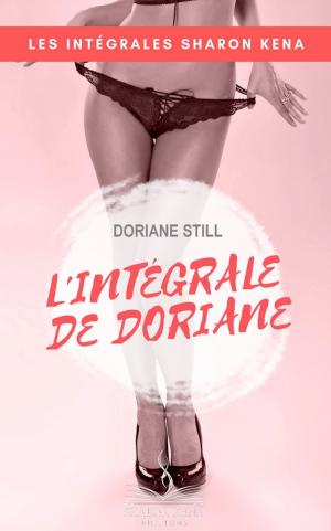 Cover of the book L'intégrale de Doriane by Katia Lief