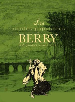 Book cover of Contes populaires du Berry