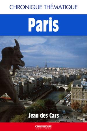 Cover of the book Chronique de Paris by Éditions Chronique