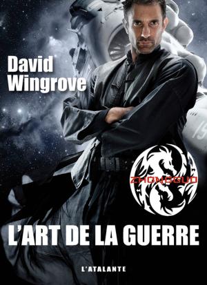 Cover of the book L'Art de la Guerre by Jean-Claude Dunyach