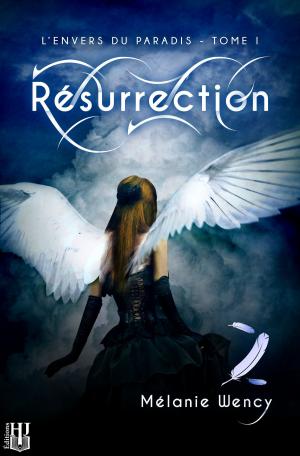 Cover of the book Résurrection (L'envers du paradis - tome 1) by JB Rowley