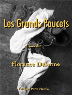 Cover of the book Les Grands Poucets by Florence Delorme