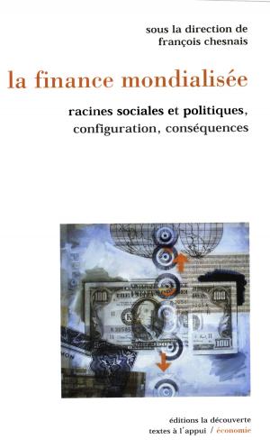 Cover of the book La finance mondialisée by Taoufik BEN BRIK, Robert MÉNARD