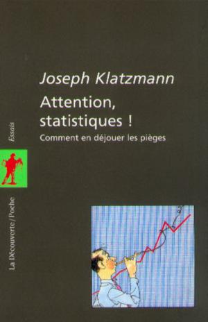 Cover of the book Attention statistiques ! by Jean-Michel SALAÜN