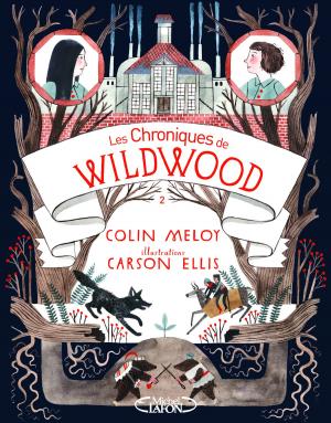 Cover of the book Les chroniques de Wildwood - Livre 2 Retour a Wildood by Maureen Johnson