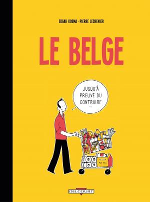 Cover of the book Le Belge T01 by Violet Overmyer