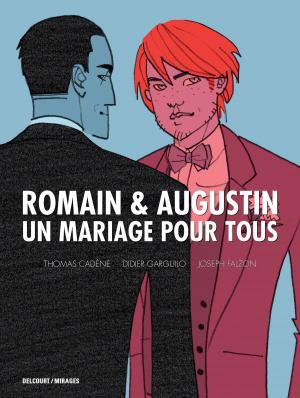 Cover of the book Romain & Augustin - Un mariage pour tous by Robert Kirkman, Charlie Adlard, Stefano Gaudiano