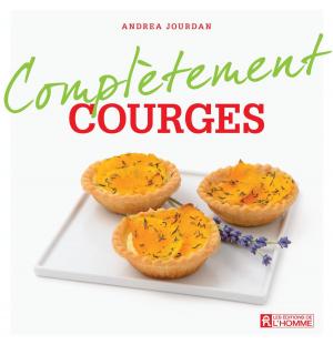 Cover of the book Complètement courges by Andrée D'Amour
