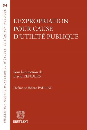 Cover of L'expropriation pour cause d'utilité publique