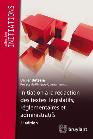 Cover of the book Initiation à la rédaction des textes législatifs, réglementaires et administratifs by 