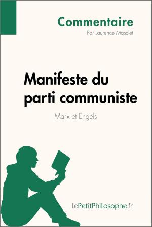 Cover of the book Manifeste du parti communiste de Marx et Engels (Commentaire) by Patrick Olivero, lePetitPhilosophe.fr