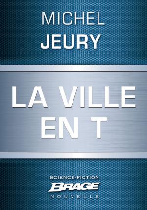 Cover of the book La Ville en T by H.P. Lovecraft