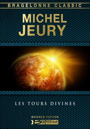 Cover of the book Les Tours divines by Paul J. Mcauley
