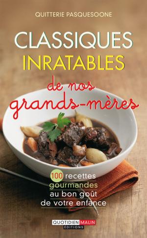 Book cover of Classiques inratables de nos grands-mères